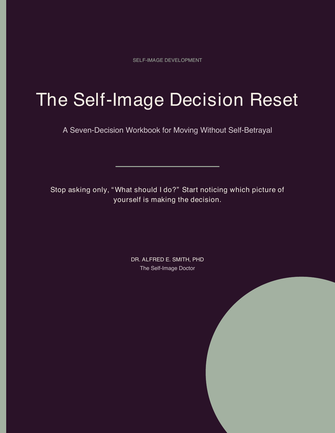 Cover of The Self-Image Decision Reset by Dr. Alfred E. Smith